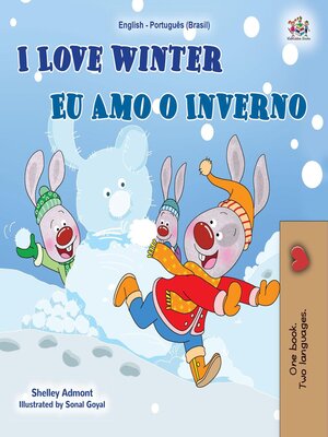 cover image of I Love Winter Eu Amo O Inverno